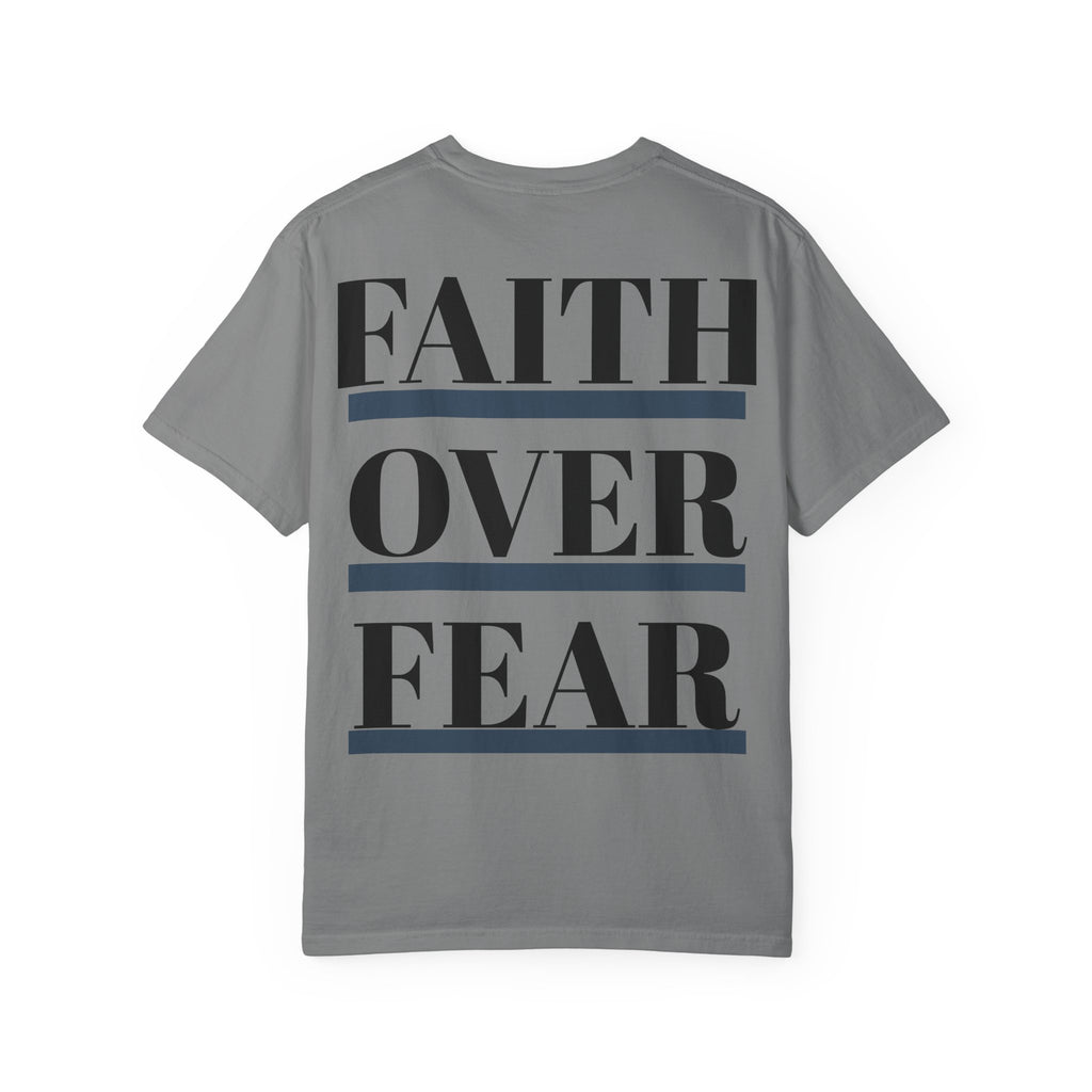 Faith Over Fear T-Shirt | Inspirational Graphic Tee