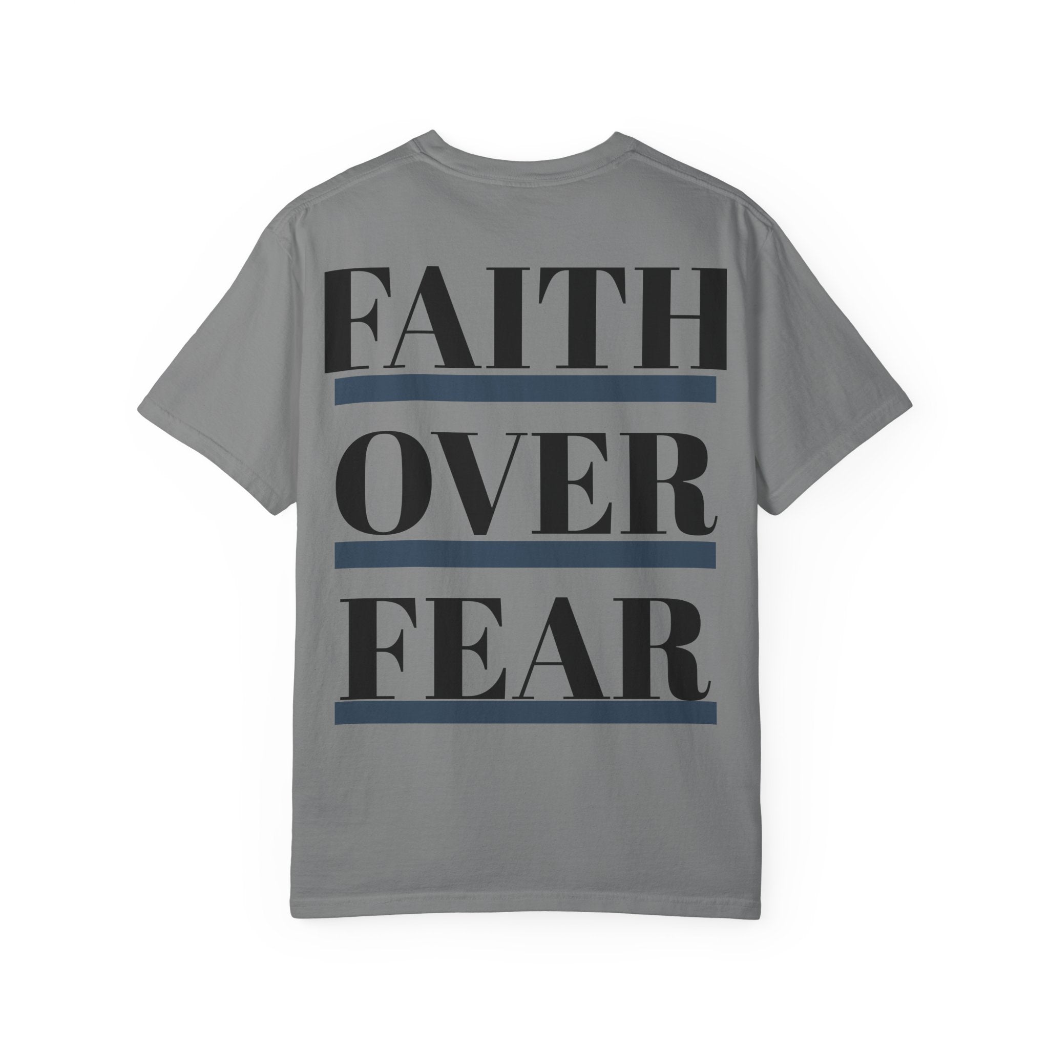 Faith Over Fear T-Shirt | Inspirational Graphic Tee