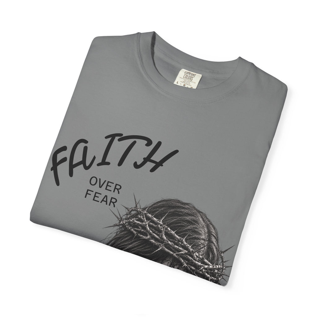 Faith Over Fear T-Shirt | Inspirational Graphic Tee